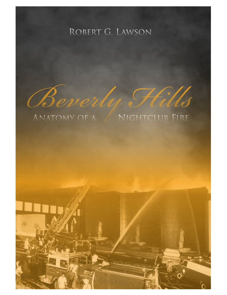 Beverly Hills: Anatomy of a Nightclub Fire